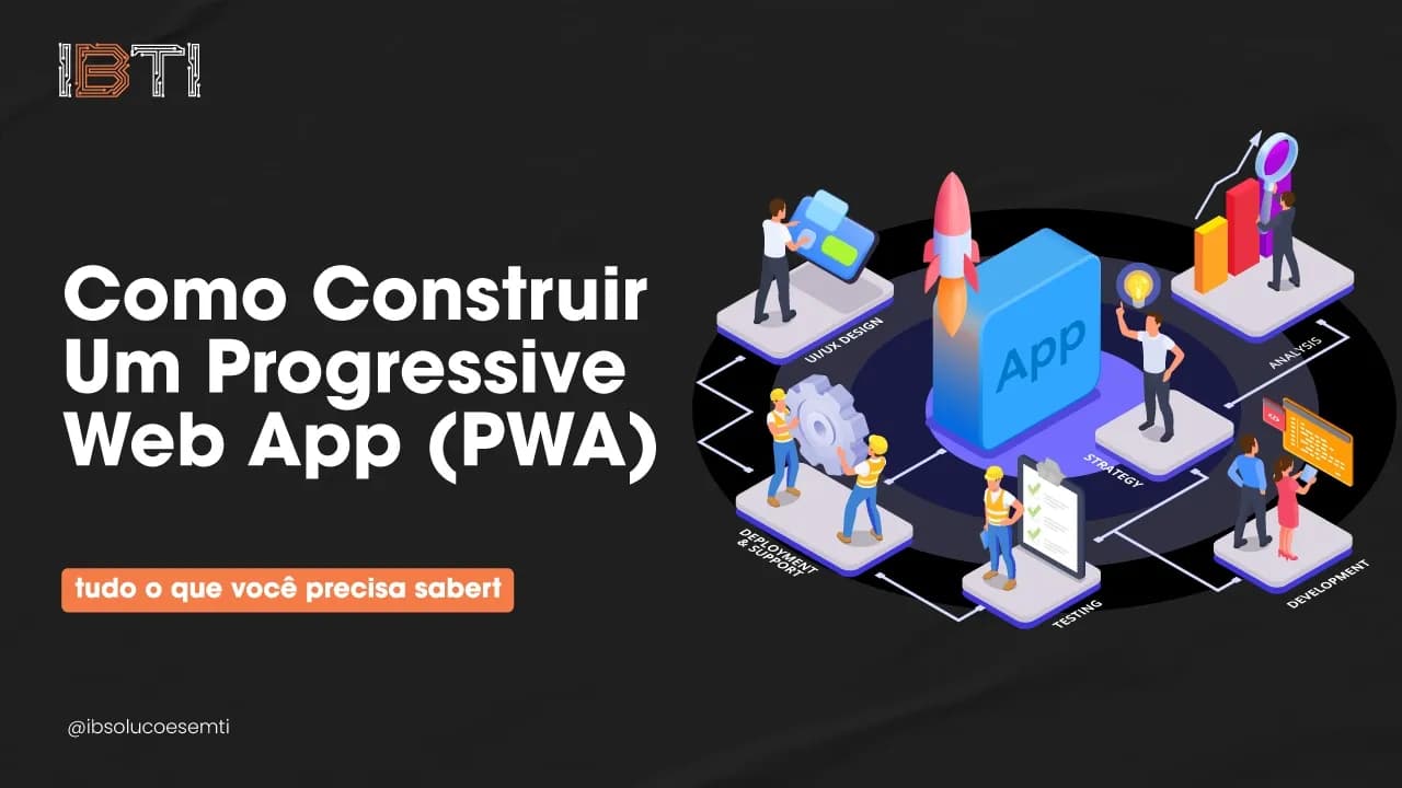 Como-Construir-um-Progressive-Web-App-(PWA)