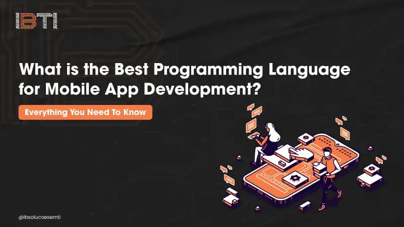 Best Programming Language for Mobile App Development?